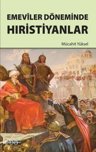 Emevîler Döneminde Hıristiyanlar | benlikitap.com