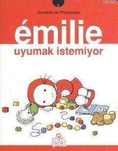 Emilie Uyumak İstemiyor 5 | benlikitap.com