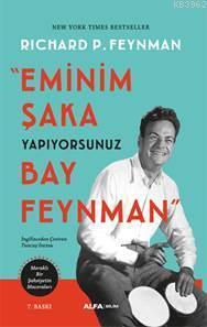 Eminim Şaka Yapıyorsunuz Bay Feynman | benlikitap.com