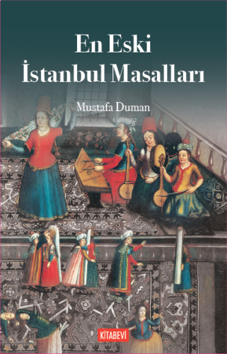 En Eski İstanbul Masalları | benlikitap.com