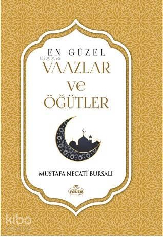 En Güzel Vaazler Öğütler | benlikitap.com