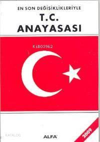 En Son Değişiklikleriyle T.C. Anayasası 2009 | benlikitap.com