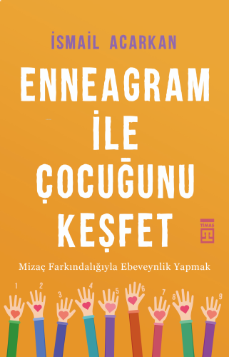 Enneagram ile Çocuğunu Keşfet | benlikitap.com