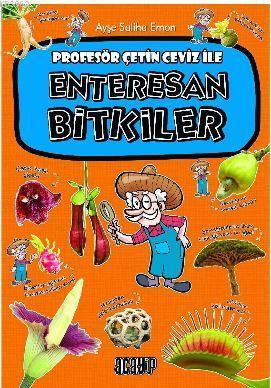 Enteresan Bitkiler | benlikitap.com