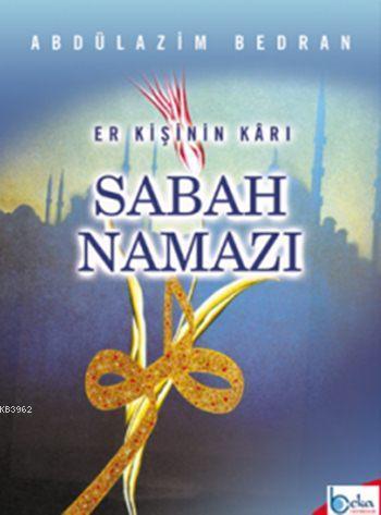 Sabah Namazı | benlikitap.com