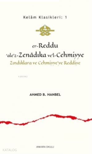 Er - Reddu'ale'z - Zenadıka ve'l - Cehmiyye | benlikitap.com