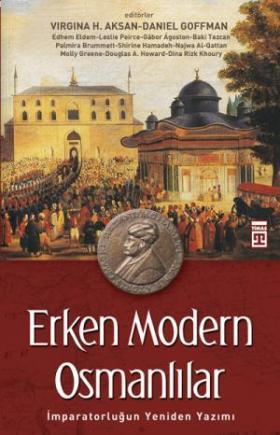 Erken Modern Osmanlılar | benlikitap.com