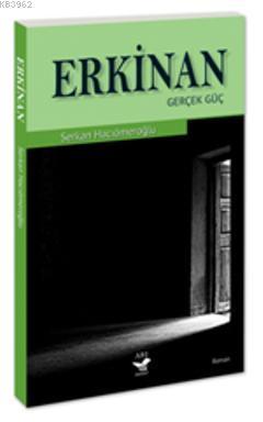 Erkinan; Gerçek Güç | benlikitap.com