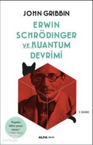 Erwin Schrödinger ve Kuantum Devrimi | benlikitap.com