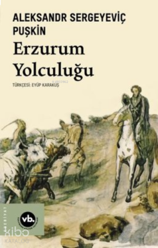 Erzurum Yolculuğu | benlikitap.com