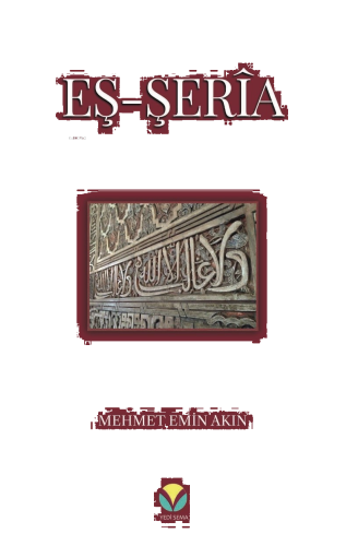 Eş Şeria Mehmet Emin Akın | benlikitap.com