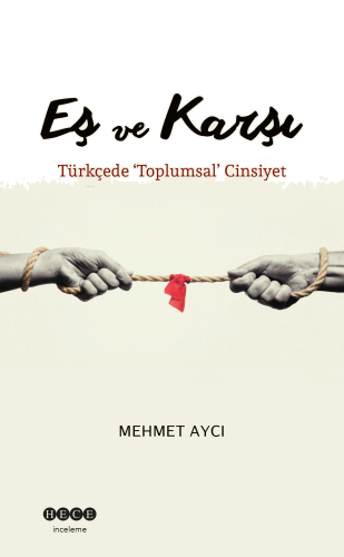 Eş ve Karşı;Türkçede 'Toplumsal' Cinayet | benlikitap.com