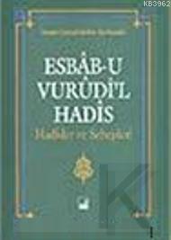 Esbab-u Vurudi'l Hadis | benlikitap.com