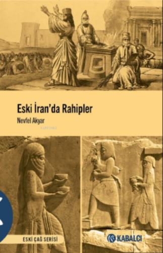 Eski İran’da Rahipler | benlikitap.com