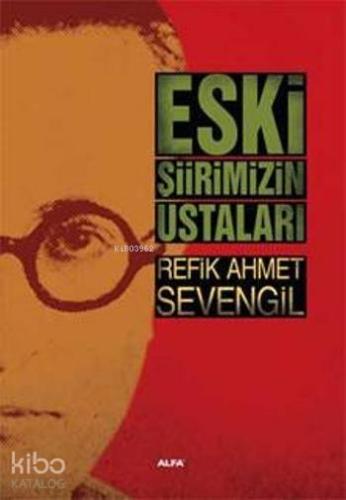 Eski Şiirimizin Ustaları | benlikitap.com