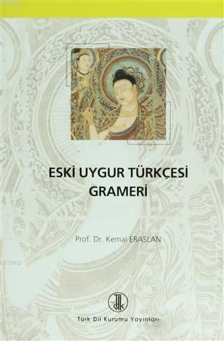 Eski Uygur Türkçesi Grameri | benlikitap.com