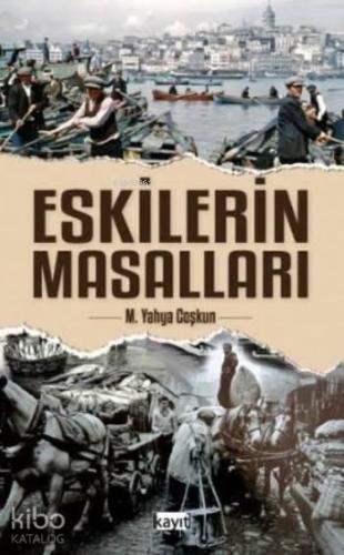 Eskilerin Masalları | benlikitap.com