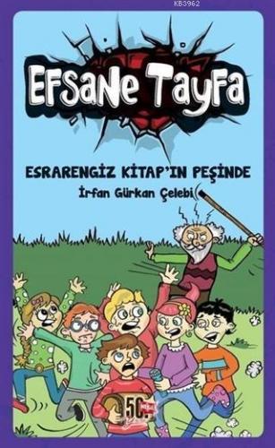 Esrarengiz Kitap'ın Peşinde - Efsane Tayfa 2 | benlikitap.com