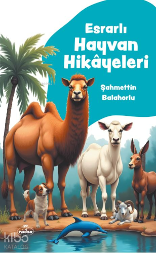 Esrarlı Hayvan Hikayeleri | benlikitap.com