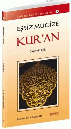 Eşsiz Mucize Kur'an | benlikitap.com