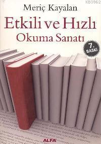 Etkili ve Hızlı Okuma Sanatı | benlikitap.com