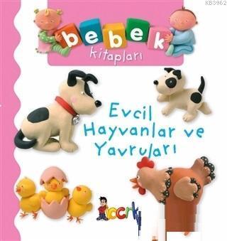 Evcil Hayvanlar ve Yavruları - Bebek Kitapları | benlikitap.com