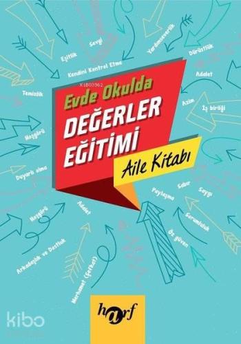 Evde Okulda Değerler Eğitimi - Aile Kitabı | benlikitap.com