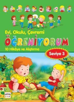 Evi, Okulu, Çevremi Öğreniyorum 3 | benlikitap.com