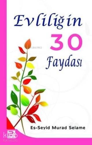 Evliliğin 30 faydası | benlikitap.com