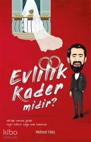 Evlilik Kader midir? | benlikitap.com