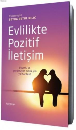 Evlilikte Pozitif İletişim | benlikitap.com