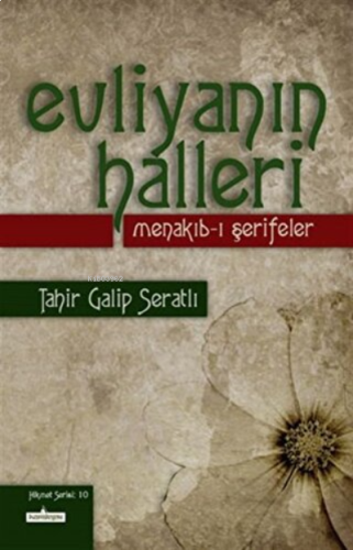 Evliyanın Halleri - Menakıb-ı Şerifeler | benlikitap.com