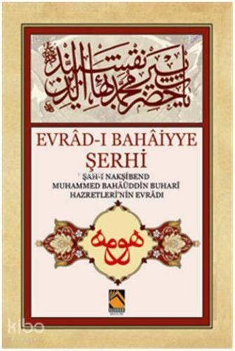 Evrad-ı Bahaiyye Şerhi | benlikitap.com