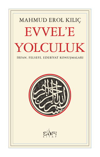 Evvele Yolculuk | benlikitap.com