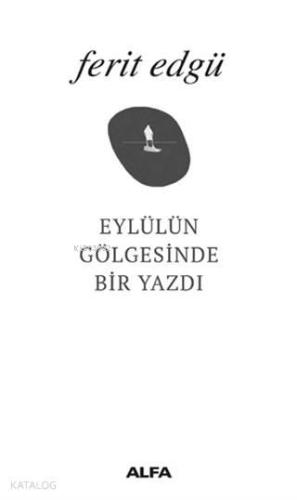 Eylülün Gölgesinde Bir Yazdı | benlikitap.com