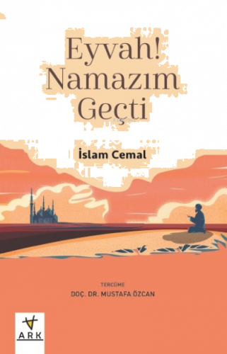 Eyvah! Namazım Geçti | benlikitap.com