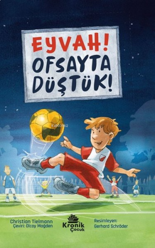 Eyvah! Ofsayta Düştük! | benlikitap.com