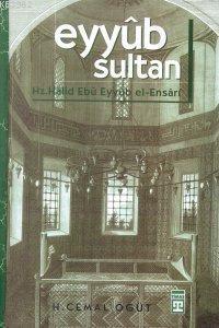 Eyyüb Sultan (Ciltli) | benlikitap.com