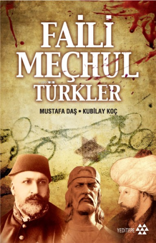 Faili Meçhul Türkler | benlikitap.com