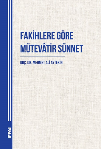 Fakihlere Göre Mütevâtir Sünnet | benlikitap.com