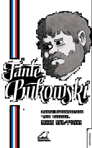 Fante Bukowski | benlikitap.com