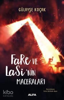 Fare ve Lasi'nin Maceraları | benlikitap.com