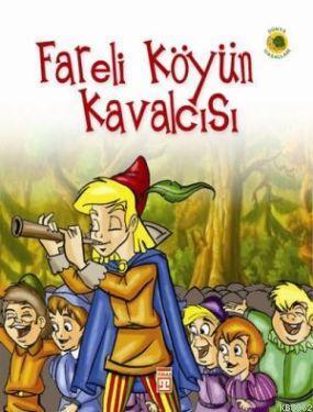 Fareli Köyün Kavalcısı | benlikitap.com