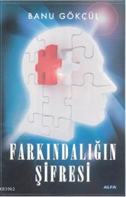 Farkındalığın Şifresi | benlikitap.com