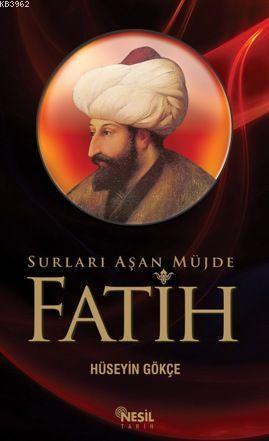 Fatih; Surları Aşan Müjde | benlikitap.com