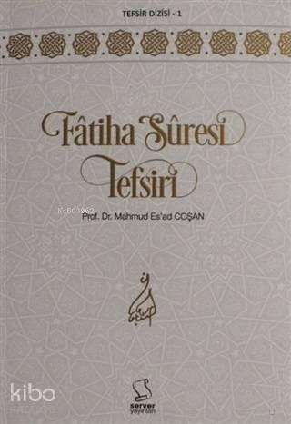 Fatiha Suresi Tefsiri | benlikitap.com