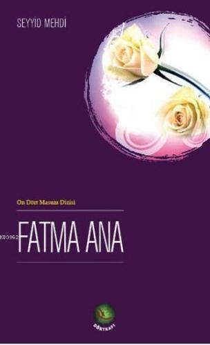 Fatma Ana | benlikitap.com