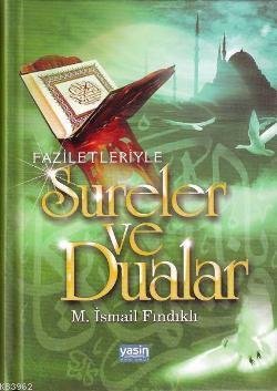 Faziletleriyle Sureler ve Dualar | benlikitap.com