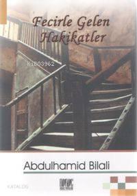 Fecirle Gelen Hakikatler | benlikitap.com