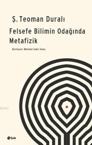 Felsefe Bilimin Odağında Metafizik | benlikitap.com